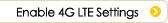 Enable 4G LTE Settings